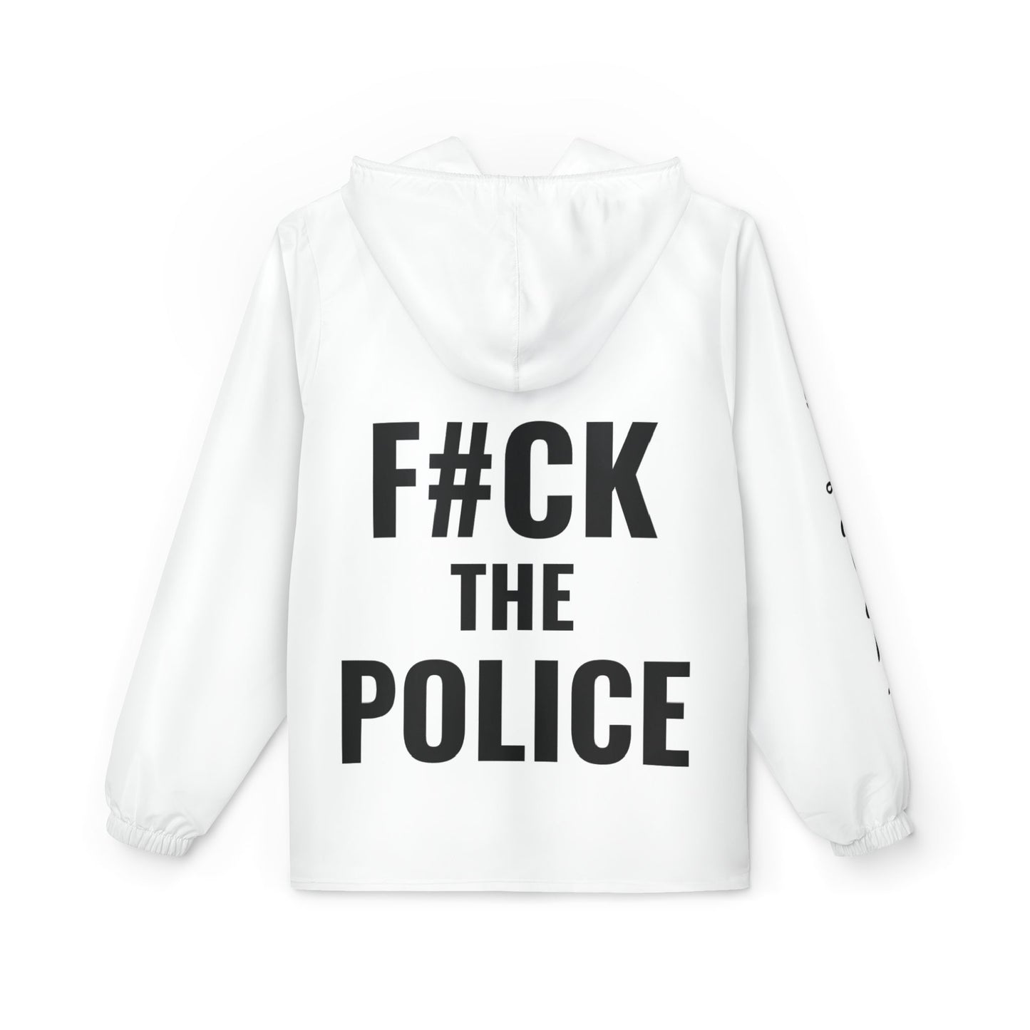 Rebel With No Apologies Urban Style Windbreaker Jacket - "F#CK THE POLICE" Graphic